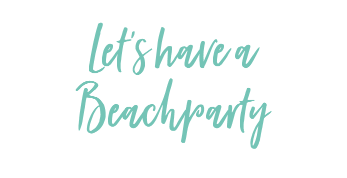 Let`s have a beachparty